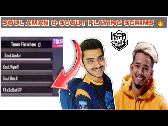  SOUL AMAN AND SCOUT PLAYING SCRIMS | VIPER 1V2 | SOUL OP PERFORMANCE  | BGIS 2021 #bgis #bgmi