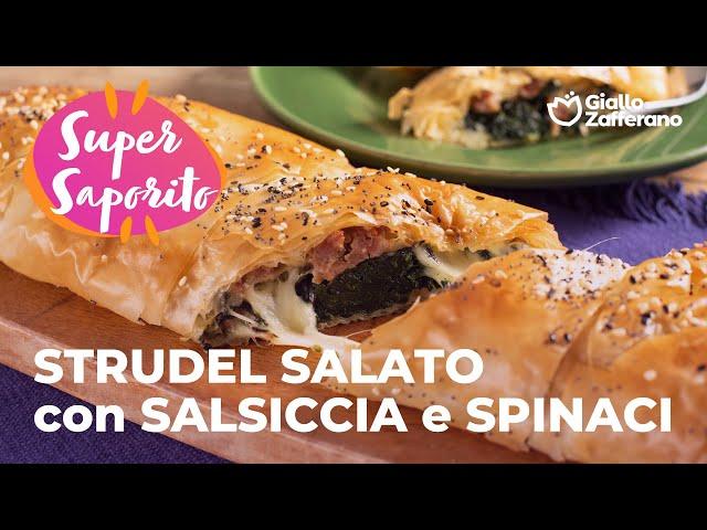 STRUDEL di PASTA FILLO con SALSICCIA e SPINACI️ #adv