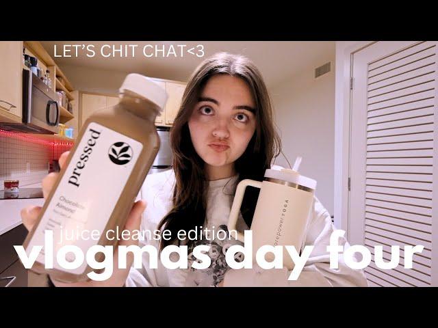 VLOGMAS DAY 4  a chatty winter vlog | *dramatic* girl tries a juice cleanse for one day