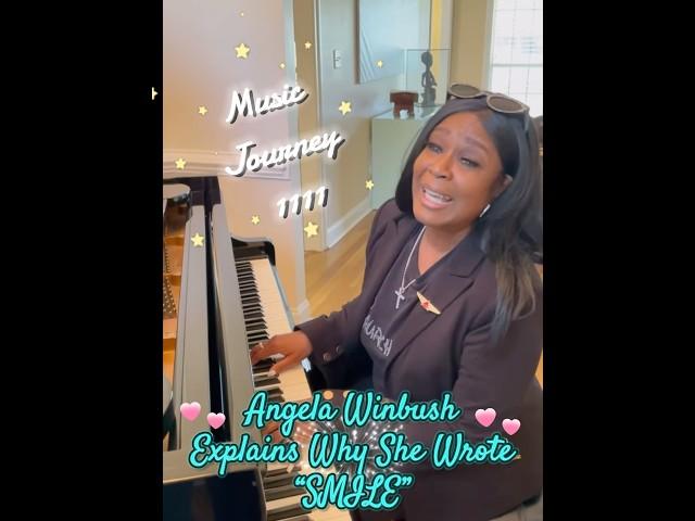 Angela Winbush explains Why She Wrote“SMILE” LIVE