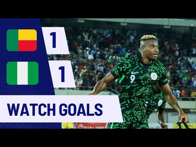 NIGERIA VS BENIN(1-1)-AFCON QUALIFIERS-GOALS&HIGHLIGHTS