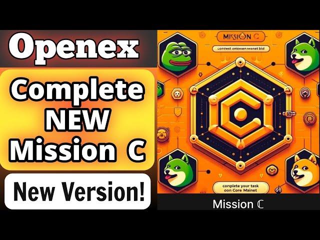 How to Complete OEX Mission C: Openex Mainnet Latest Update #CORE #SatoshiApp