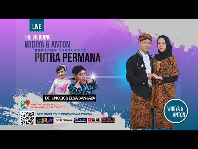 .:: LIVE PUTRA PERMANA MUSIC || BT. UNCEK || THE WEDDING WIDIYA & ANTON