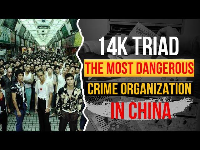 Inside the 14K Triad: China’s Infamous Secret Society | True Crime Documentary
