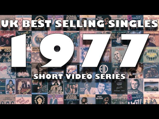 The 50 Best Selling UK Singles of 1977 - Short Video Series