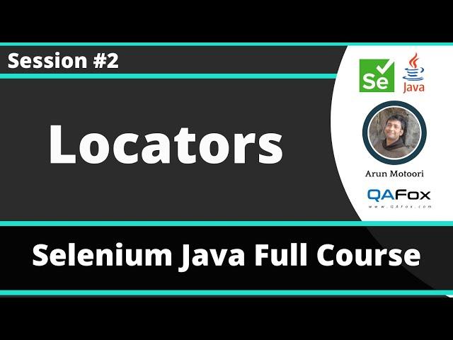 Selenium Java Training - Session 2 - Locators