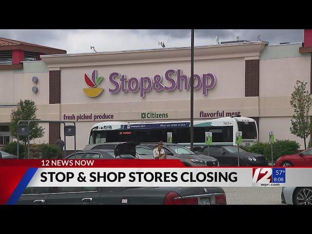 More Stop & Shop stores are closing