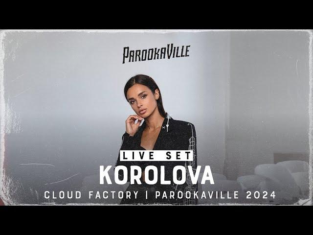 PAROOKAVILLE 2024 | KOROLOVA