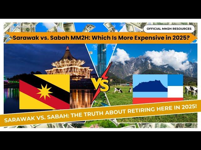Sarawak vs. Sabah MM2H: The Truth About Retiring Here in 2025!