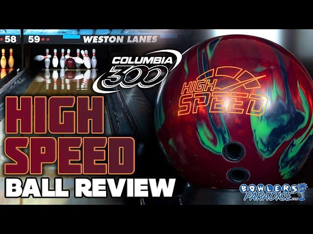 Columbia 300 High Speed | 4K Ball Review | Bowlers Paradise