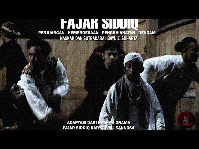 FAJAR SIDDIQ | FILM PENDEK | TEATER | DRAMA