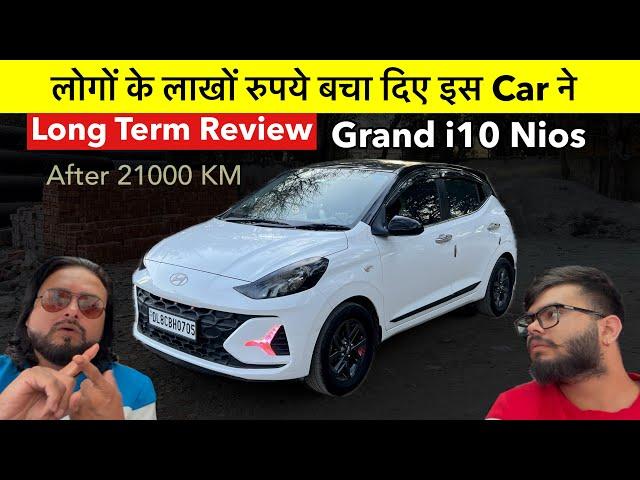 Our Grand i10 NIOS after 21000 kms! 🫵 Long term Ownership Review