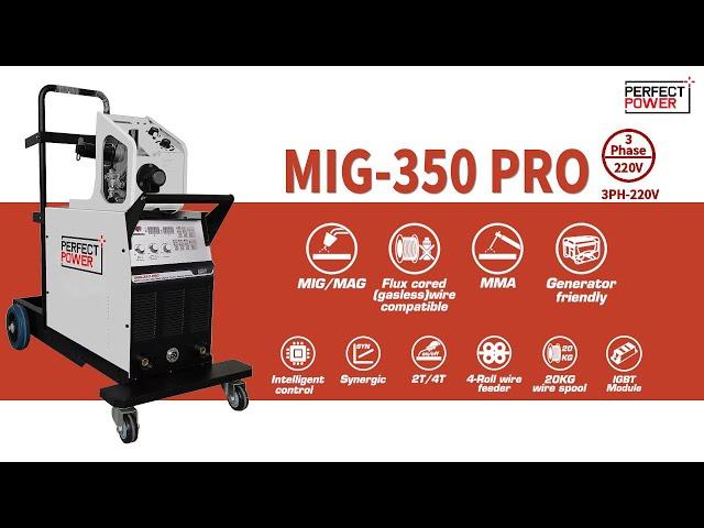 MIG 350PRO MIG/MAG Gasless Flux-Cored MMA welding machine | Perfect Power