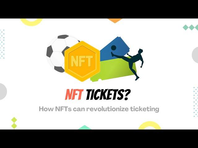 Why NFTs are a game-changer for the Ticketing Industry