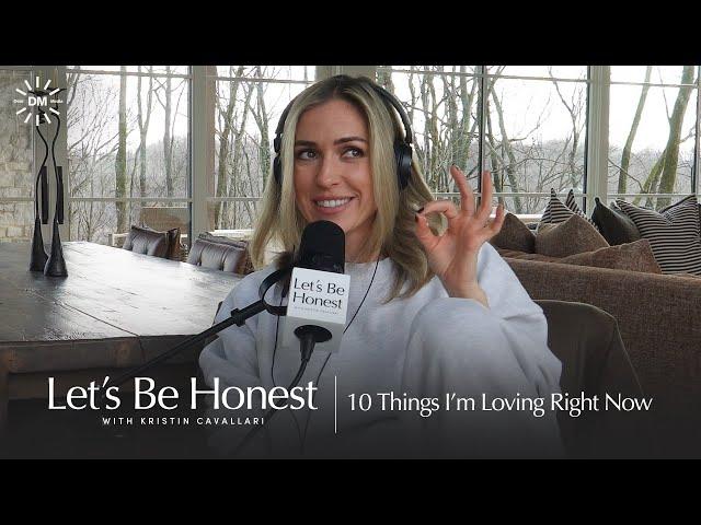 10 Things I'm Loving Right Now