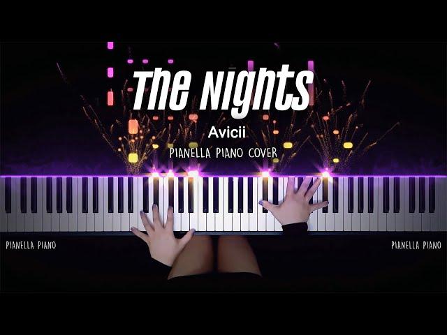 Avicii - The Nights | Piano Cover by Pianella Piano