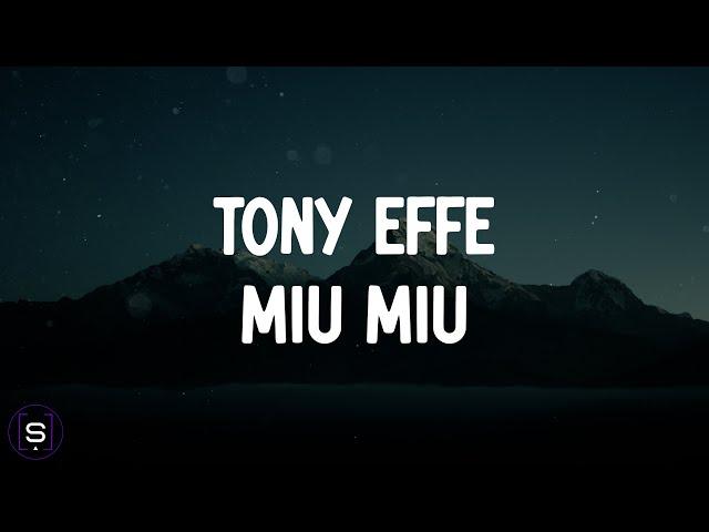 Tony Effe - MIU MIU (Testo / Lyrics Video 4K)