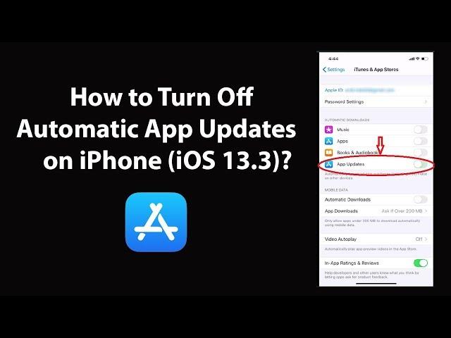 How to Turn Off Automatic App Updates on iPhone (iOS 13.3)?