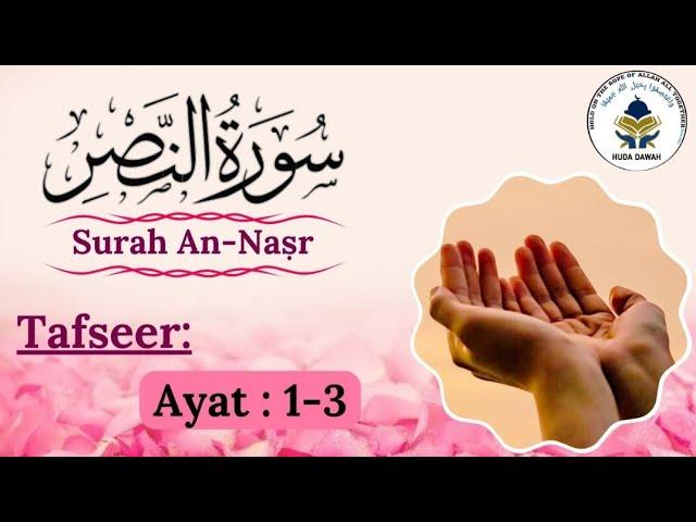 Surah An  Nasr  Ayat 1-3