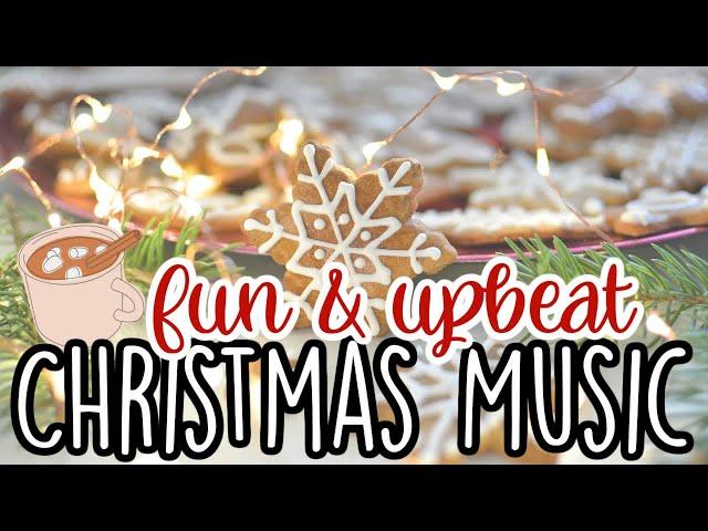 30 MINUTES OF UPBEAT CHRISTMAS MUSIC FOR WRAPPING & DECORATING | CHRISTMAS SONGS WITH LYRICS