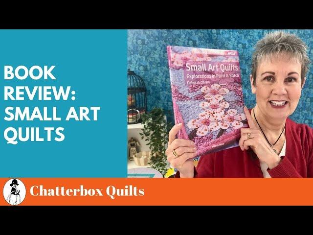 Book Review: Small Art Quilts