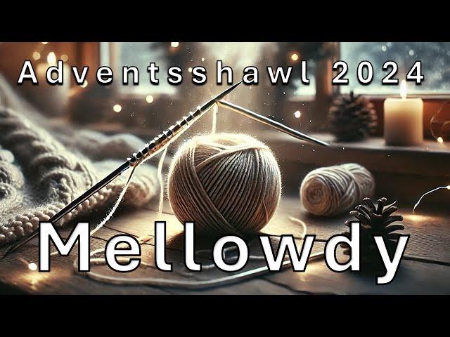 Mellowdy dag 24