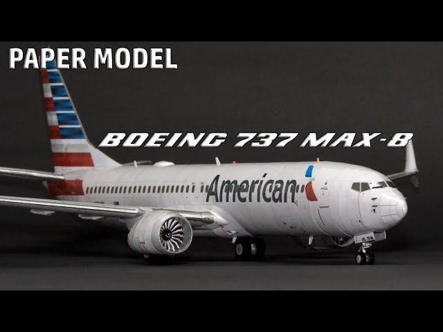 Making  Papercraft Boeing 737 MAX  paper model