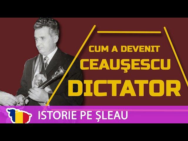 Cum a devenit Ceaușescu dictator, în trei pași (1965-1967-1974)