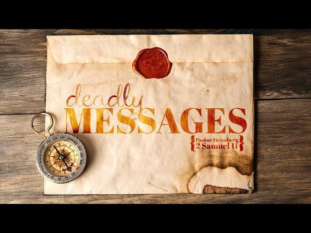 Deadly Messages - Ps Jonathan Heimberg