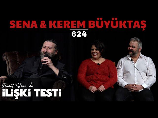 Mesut Süre İle İlişki Testi | Konuklar: Sena & Kerem Büyüktaş