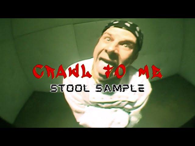 Kyle Gordon - Crawl to Me (feat. Stool Sample) [Official Music Video]