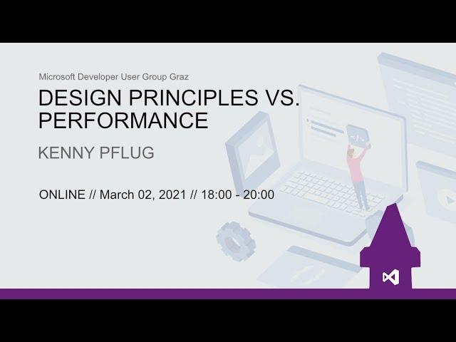 Design Principles vs. Performance - Kenny Pflug