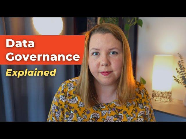 What is Data Governance?