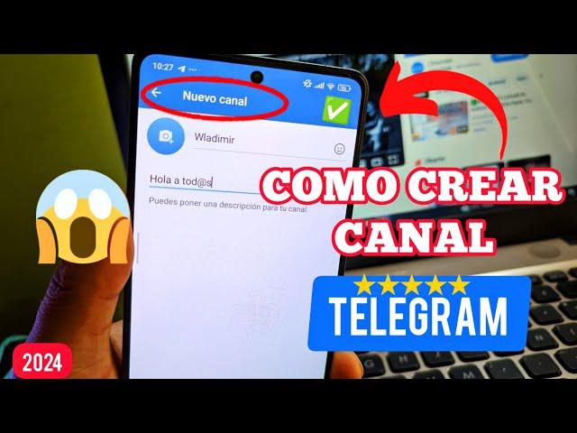 Como crear un canal en Telegram 2024 público y privado increíble 