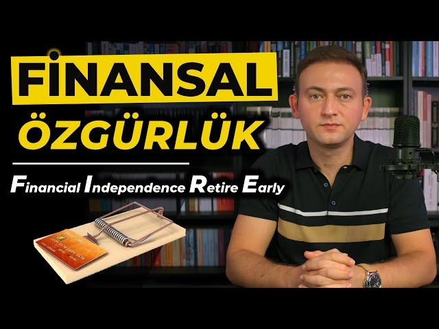 Finansal Özgürlük Nedir, Nasıl Kazanılır I Finansal Özgür Olmak İçin Gereken Para