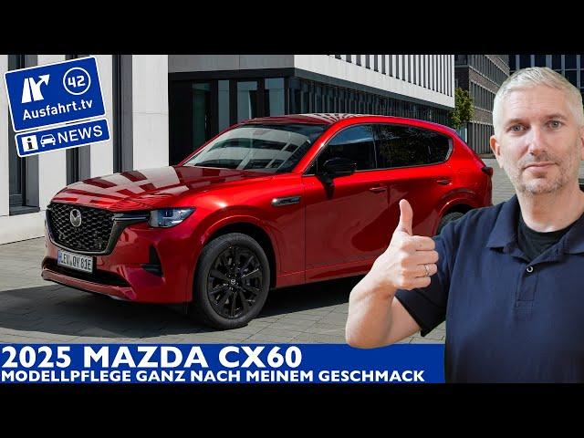 2025 Mazda CX-60 Modelpflege: Kundenfeedback wurde perfekt umgesetzt! | Ausfahrt TV News