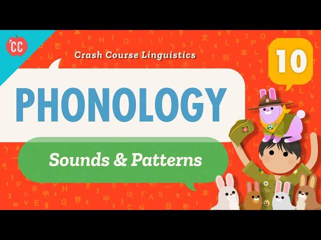 Phonology: Crash Course Linguistics #10