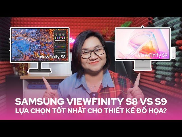 Samsung ViewFinity S8 vs ViewFinity S9 - Lựa Chọn Tốt Nhất cho Thiết Kế Đồ Họa?