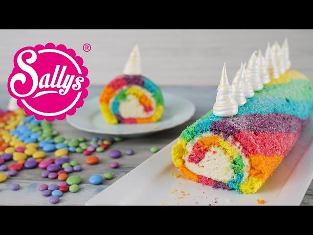 Einhorn Biskuitrolle / Regenbogenrolle / Rainbow Unicorn Swiss Roll / Sallys Welt