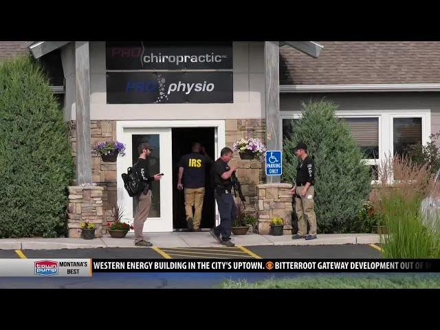 Federal agents investigate chiropractic center at Belgrade, Bozeman locations