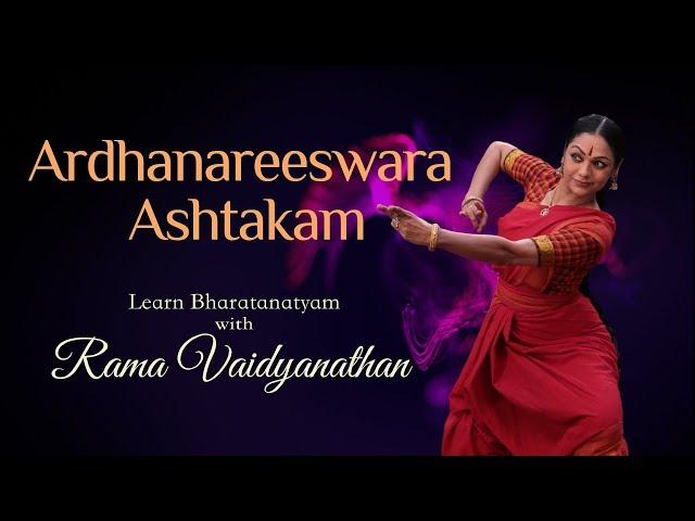 Ardhanareeswara  Ashtakam | Learn Rama Vaidyanathan's Bharatanatyam Composition