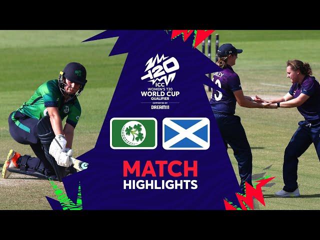 Ireland v Scotland | Semi-final 1 | Match Highlights | Women’s T20WC Qualifier 2024