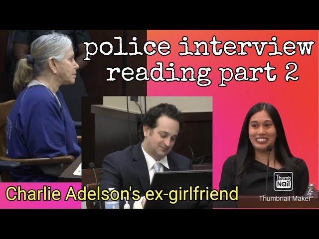 Live Reading of Charlie Adelson's Ex's Police Interview Pt2 & Donna Adelson Case Discussion