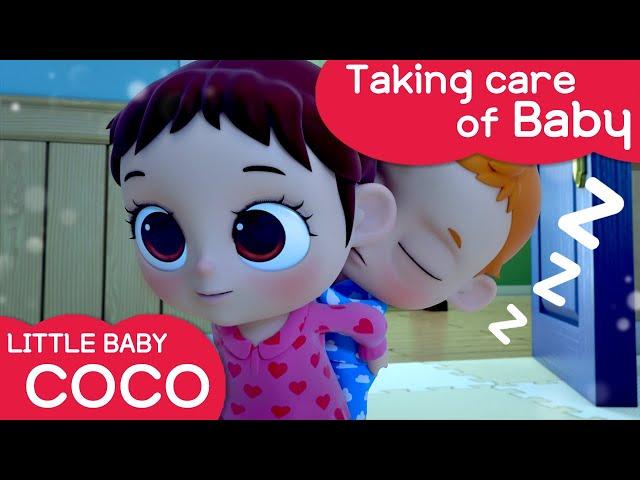 [Littlebaby COCO] Taking care of Baby️ |  Preschool Song | Lullaby | Dream | Sleepy