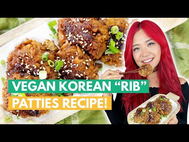 Korean "Meat" Patties (VEGAN) | Vegan Tteokgalbi