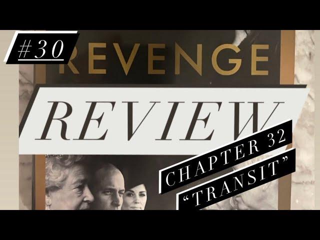 Revenge Review #30: “Harry and Megan are Gobsmacked by Reality”