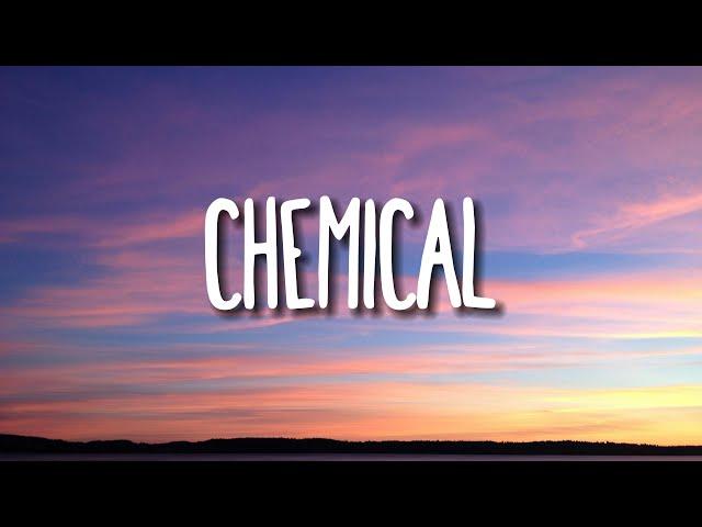 Post Malone - Chemical (Lyrics)