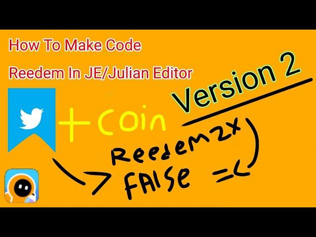 {How To Make Code Reedem In JE/Julian Editor V2}.#tutorial #julianeditor (Outdated)