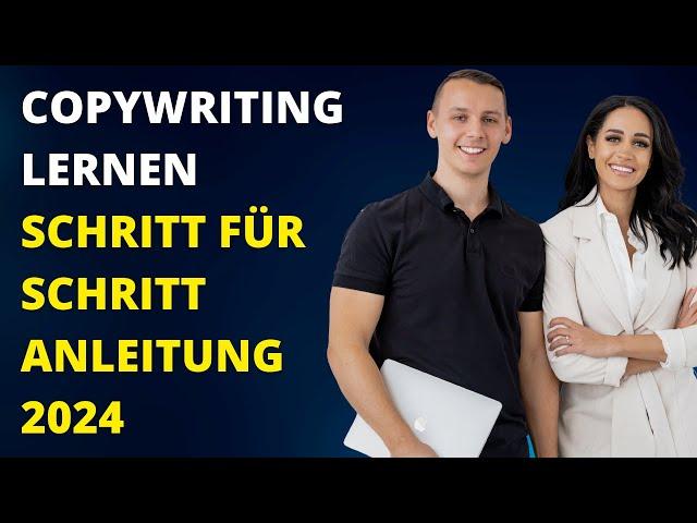 Copywriting lernen: Schritt für Schritt Anleitung 2024 (Copywriting deutsch)