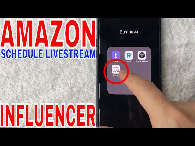   How To Schedule Amazon Influencer Livestream 